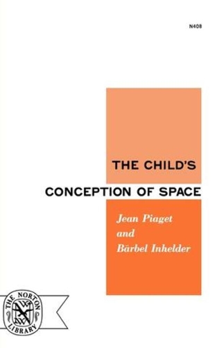 Бумажная книга «The Child's Conception of Space», авторов Барбель Инхельдер, Жан Пиаже - фото №1