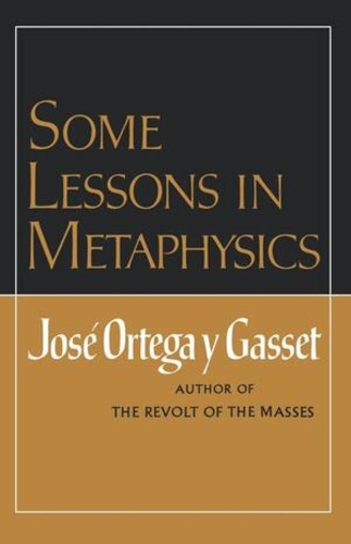 Паперова книга «Some Lessons in Metaphysics», автор Хосе Ортега-і-Гассет - фото №1
