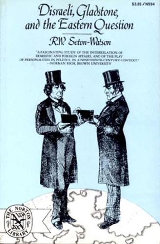 Бумажная книга «Disraeli, Gladstone, and the Eastern Question», автор Р. В. Сетон-Уотсон - фото №1