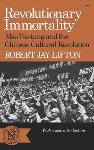 Бумажная книга «Revolutionary Immortality: Mao Tse-tung and the Chinese Cultural Revolution», автор Роберт Джей Лифтон - фото №1
