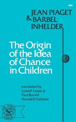 Бумажная книга «The Origin of the Idea of Chance in Children», авторов Барбель Инхельдер, Жан Пиаже - фото №1