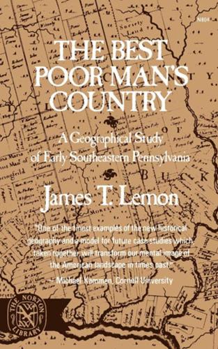 Бумажная книга «The Best Poor Man's Country: A Geographical Study of Early Southeastern Pennsylvania», автор Джеймс Т. Лемон - фото №1