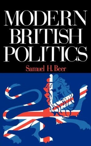 Бумажная книга «Modern British Politics», автор Сэмюэл Х. Бир - фото №1