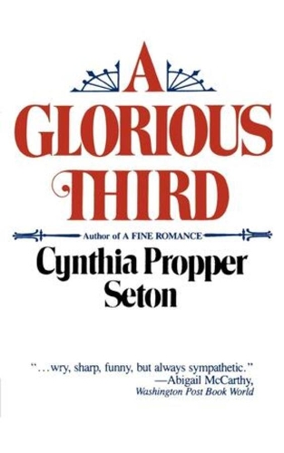 Бумажная книга «A Glorious Third», автор Синтия Проппер Сетон - фото №1