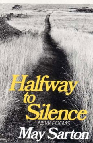 Паперова книга «Halfway to Silence: New Poems», автор Мей Сартон - фото №1