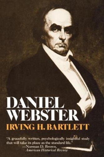 Паперова книга «Daniel Webster», автор Ірвінг Х. Бартлетт - фото №1