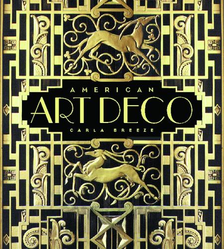 Бумажная книга «American Art Deco: Modernistic Architecture and Regionalism», автор Карла Бриз - фото №1