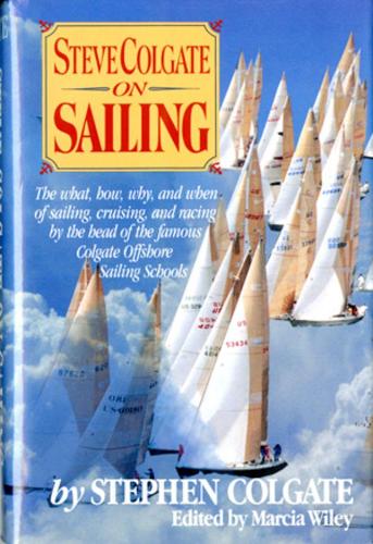 Бумажная книга «Steve Colgate on Sailing», автор Стив Колгейт - фото №1