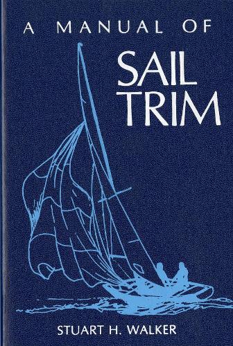 Паперова книга «The Manual of Sail Trim», автор Стюарт Г. Вокер - фото №1