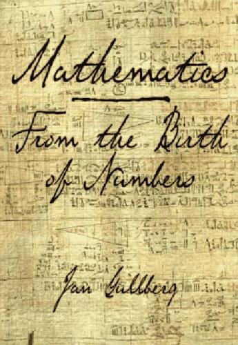 Бумажная книга «Mathematics: From the Birth of Numbers», автор Ян Гуллберг - фото №1