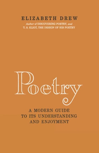 Бумажная книга «Poetry: A Modern Guide to Its Understanding and Enjoyment», автор Элизабет А. Дрю - фото №1
