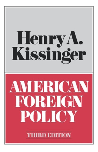 Бумажная книга «American Foreign Policy», автор Генри Киссинджер - фото №1