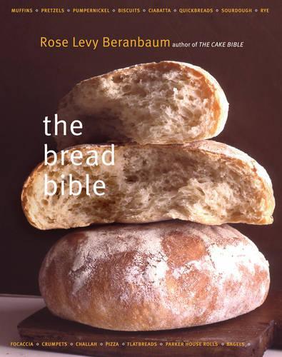 Паперова книга «The Bread Bible», автор Роза Леві Беранбаум - фото №1