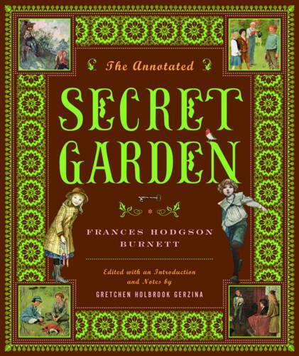 Паперова книга «The Annotated Secret Garden», автор Френсіс Бернетт - фото №1