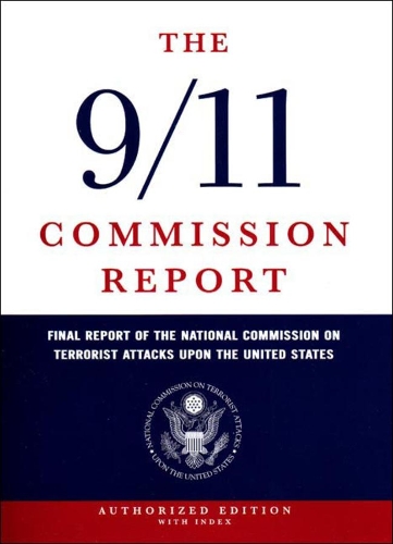 Бумажная книга «The 9/11 Commission Report: Final Report of the National Commission on Terrorist Attacks Upon the United States», автор Национальная комиссия по террористическим атакам - фото №1