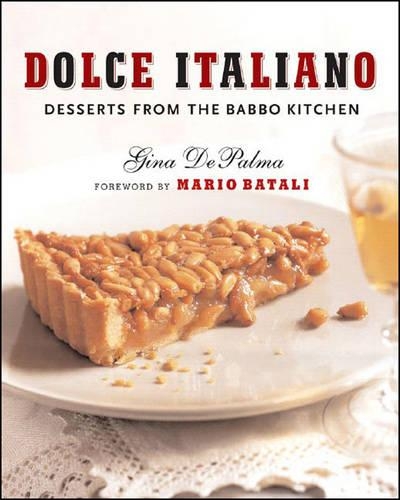 Бумажная книга «Dolce Italiano: Desserts from the Babbo Kitchen», автор Джина ДеПальма - фото №1