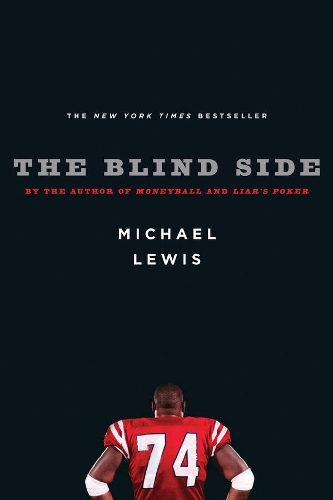 Паперова книга «The Blind Side: Evolution of a Game», автор Майкл Льюїс - фото №1
