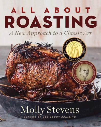 Паперова книга «All About Roasting: A New Approach to a Classic Art», автор Моллі Стівенс - фото №1
