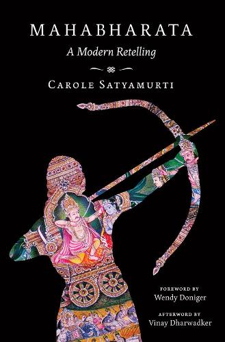 Бумажная книга «Mahabharata: A Modern Retelling», автор Кэрол Сатьямурти - фото №1