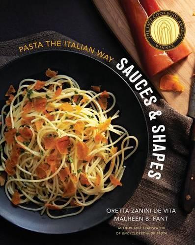 Паперова книга «Sauces & Shapes: Pasta the Italian Way», авторів Морін Б. Фант, Оретта Дзаніні Де Віта - фото №1
