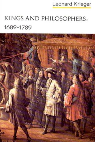 Бумажная книга «Kings and Philosophers, 1689-1789», автор Леонард Кригер - фото №1