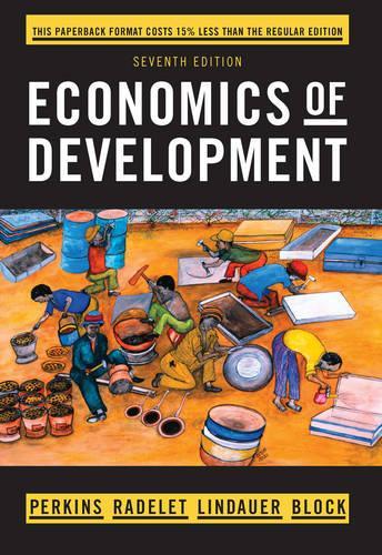 Бумажная книга «Economics of Development», авторов Дэвид Л. Линдауэр, Дуайт Х. Перкинс, Стивен А. Блок, Стивен Раделет - фото №1