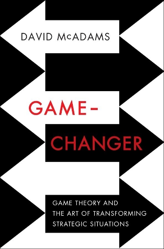 Паперова книга «Game-Changer: Game Theory and the Art of Transforming Strategic Situations», автор Девід МакАдамс - фото №1