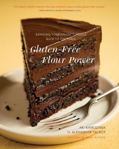 Бумажная книга «Gluten-Free Flour Power: Bringing Your Favorite Foods Back to the Table», авторов Аки Камозава, Х. Александр Талбот - фото №1