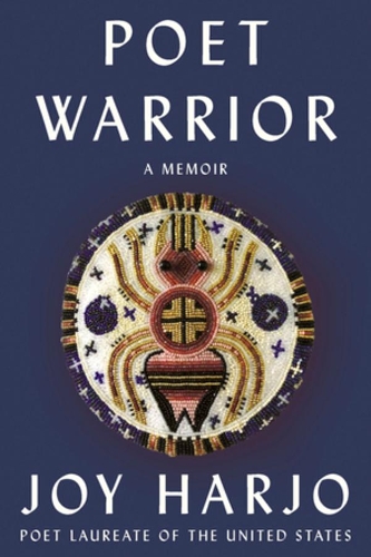 Паперова книга «Poet Warrior: A Memoir», автор Джой Харджо - фото №1