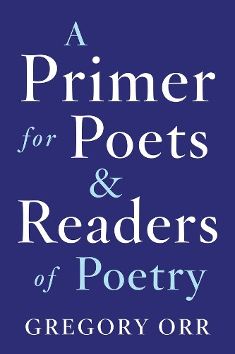 Паперова книга «Primer for Poets», автор Грегорі Орр - фото №1