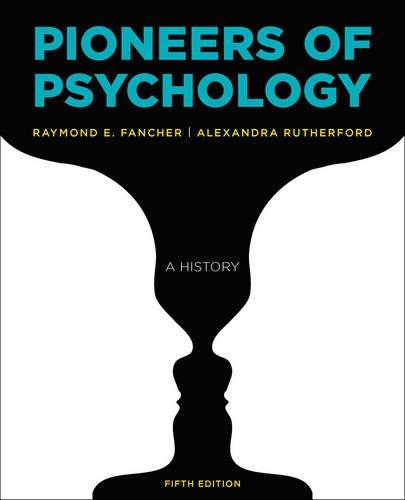 Бумажная книга «Pioneers of Psychology», авторов Александра Резерфорд, Рэймонд Э. Фанчер - фото №1