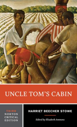 Паперова книга «Uncle Tom's Cabin: A Norton Critical Edition», автор Гаррієт Бічер-Стоу - фото №1