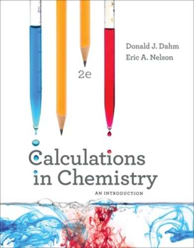 Бумажная книга «CALCULATIONS CHEM 2E PA (TEXT)», авторов Дональд Дж. Дам, Эрик А. Нельсон - фото №1