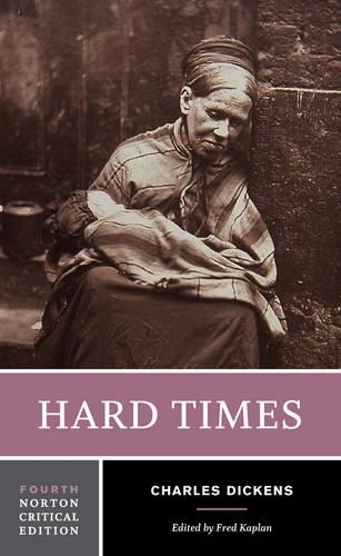 Бумажная книга «Hard Times: A Norton Critical Edition», автор Чарльз Диккенс - фото №1