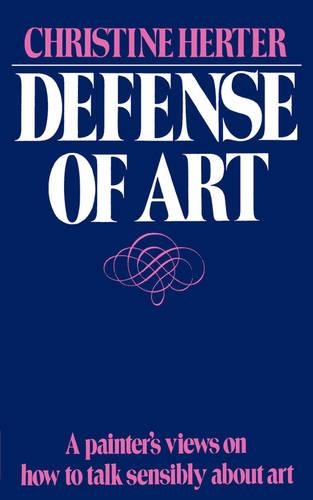 Бумажная книга «Defense of Art», автор Кристин Хертер - фото №1
