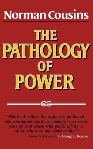 Бумажная книга «The Pathology of Power», автор Норман Кузинс - фото №1