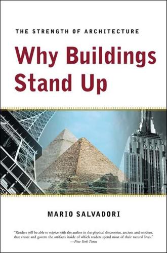 Бумажная книга «Why Buildings Stand Up: The Strength of Architecture», автор Марио Сальвадори - фото №1