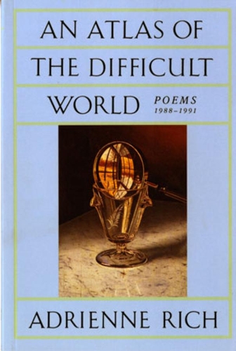 Бумажная книга «An Atlas of the Difficult World: Poems 1988-1991», автор Адриенна Рич - фото №1