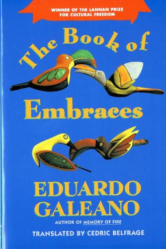 Паперова книга «The Book of Embraces», автор Едуардо Галеано - фото №1