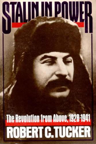 Бумажная книга «Stalin in Power: The Revolution from Above, 1928-1941», автор Роберт К. Такер - фото №1