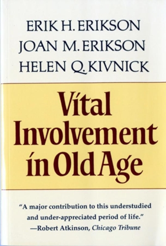 Бумажная книга «Vital Involvement in Old Age», авторов Эрик Х. Эриксон, Хелен К. Кивник, Джоан М. Эриксон - фото №1