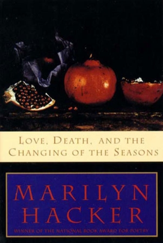 Бумажная книга «Love, Death, and the Changing of the Seasons», автор Мэрилин Хакер - фото №1