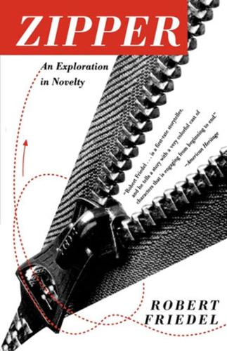 Бумажная книга «Zipper: An Exploration in Novelty», автор Роберт Д. Фридель - фото №1