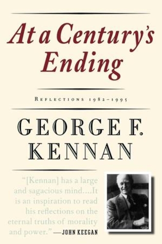 Бумажная книга «At a Century's Ending: Reflections, 1982-1995», автор Джордж Ф. Кеннан - фото №1