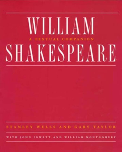 Бумажная книга «William Shakespeare: A Textual Companion», авторов Гэри Тейлор, Уильям Монтгомери - фото №1