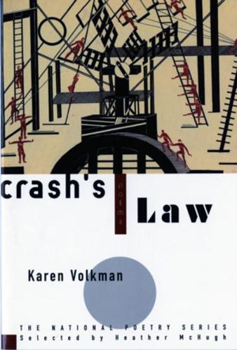 Бумажная книга «Crash's Law: Poems», автор Карен Волкман - фото №1