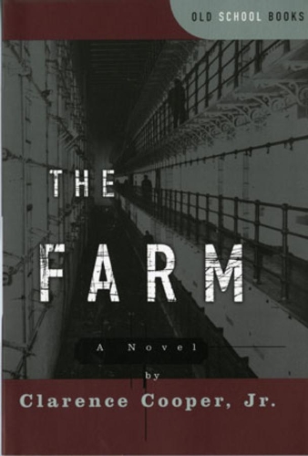 Бумажная книга «The Farm: A Novel», автор Кларенс Купер - фото №1