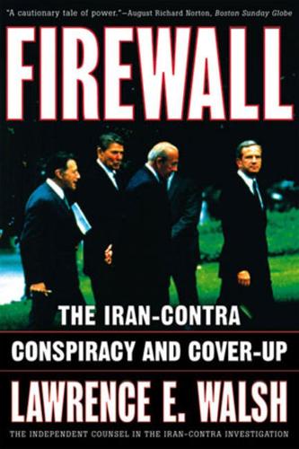Паперова книга «Firewall: The Iran-Contra Conspiracy and Cover-up», автор Лоуренс Е. Волш - фото №1
