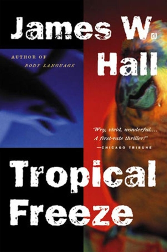 Бумажная книга «Tropical Freeze», автор Джеймс В. Холл - фото №1