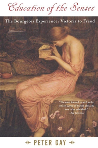 Бумажная книга «Education of the Senses: The Bourgeois Experience: Victoria to Freud», автор Питер Гэй - фото №1